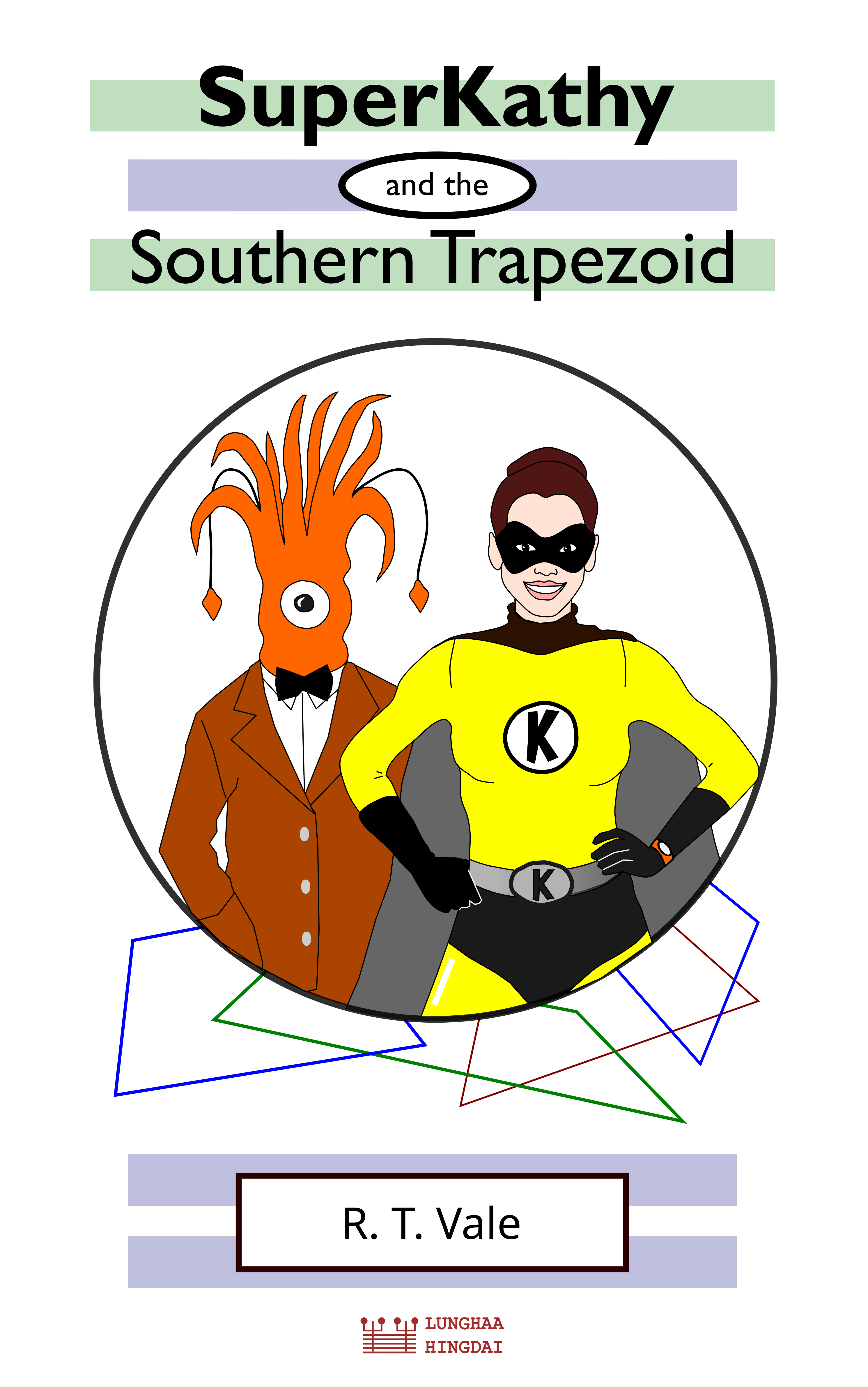 Cover of Superkathy and the Southern Trapezoid